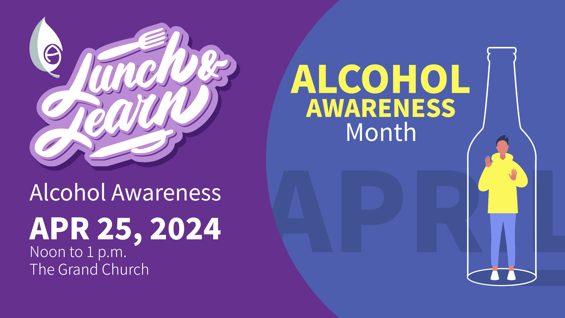 Alcohol Awareness Lunch & Learn
