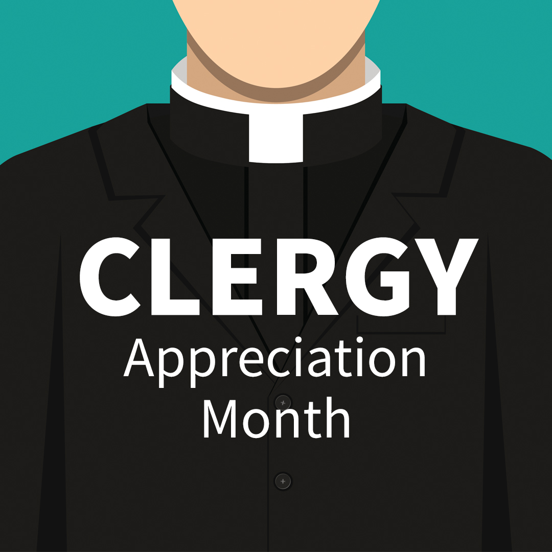 Clergy Appreciation Month Allen Parish