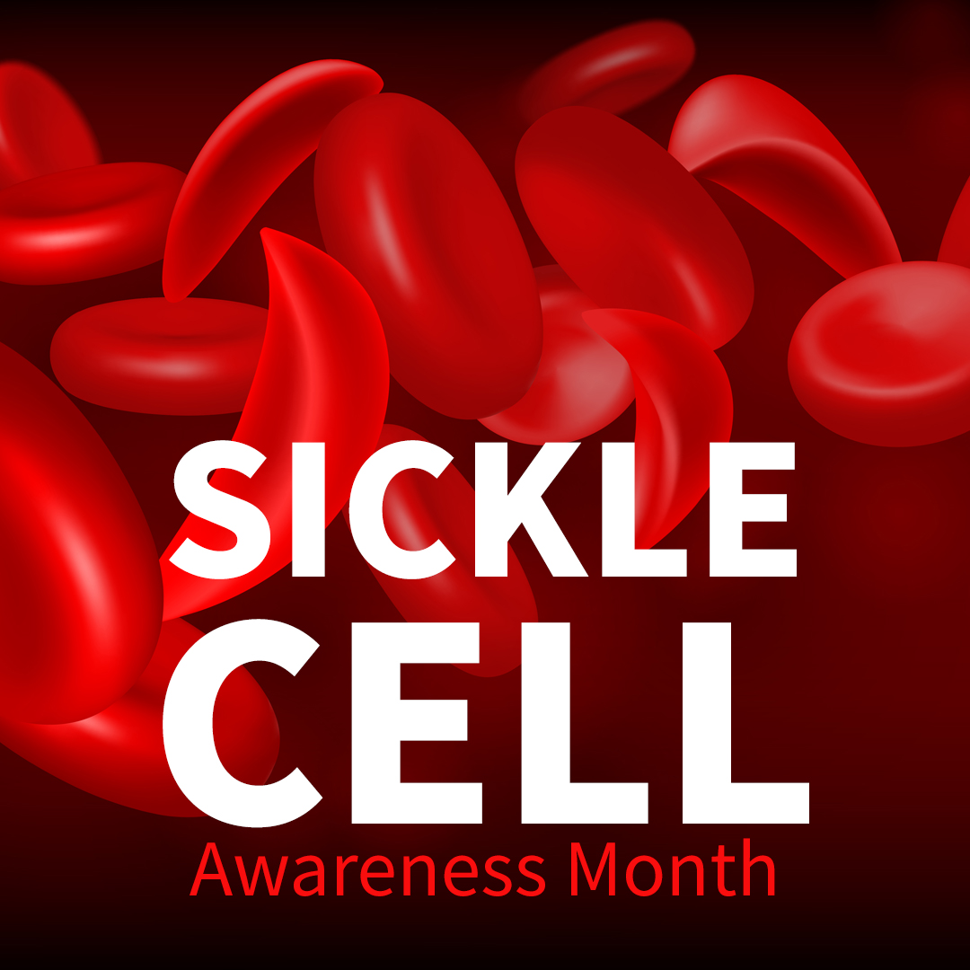 Sickle Cell Awareness Month